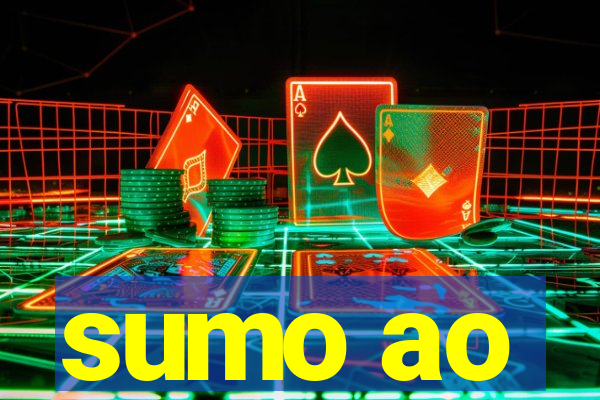 sumo ao